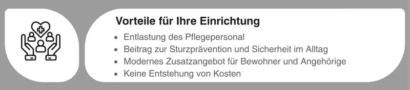 Vorteile in Ihrer Einrichtung
